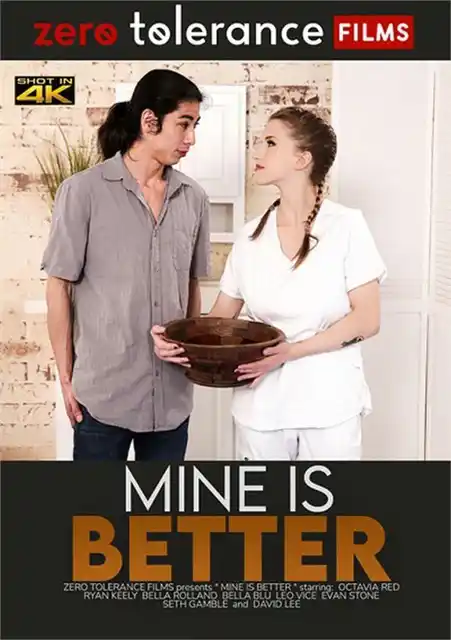 Mine is Better